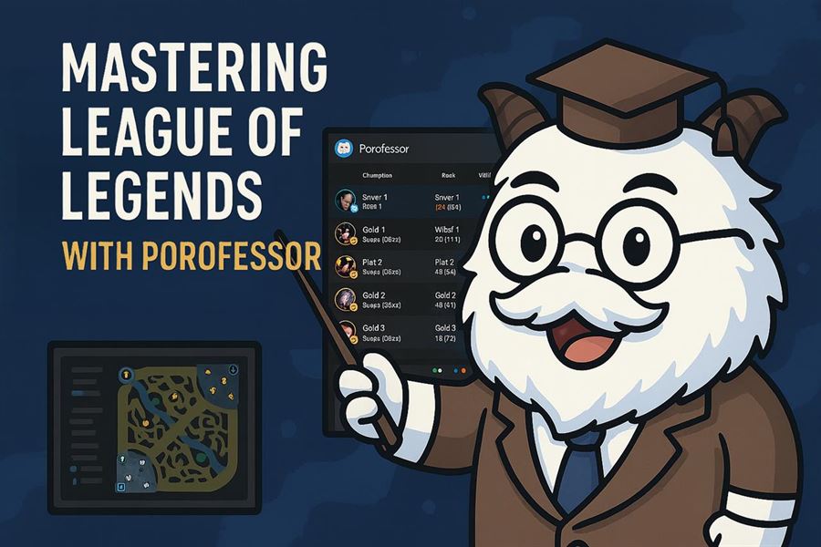 Mastering league of legends with porofessor